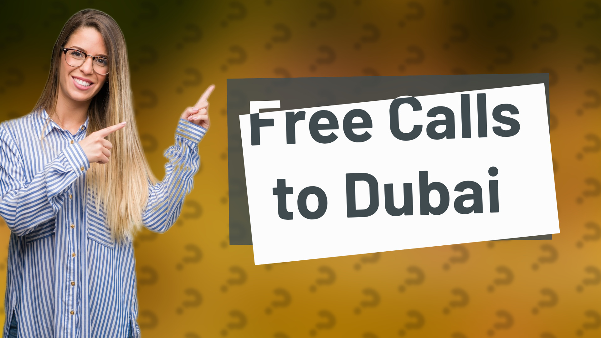 Free Calls to Dubai