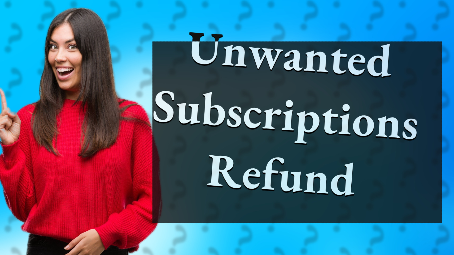 Unwanted Subscriptions Refund