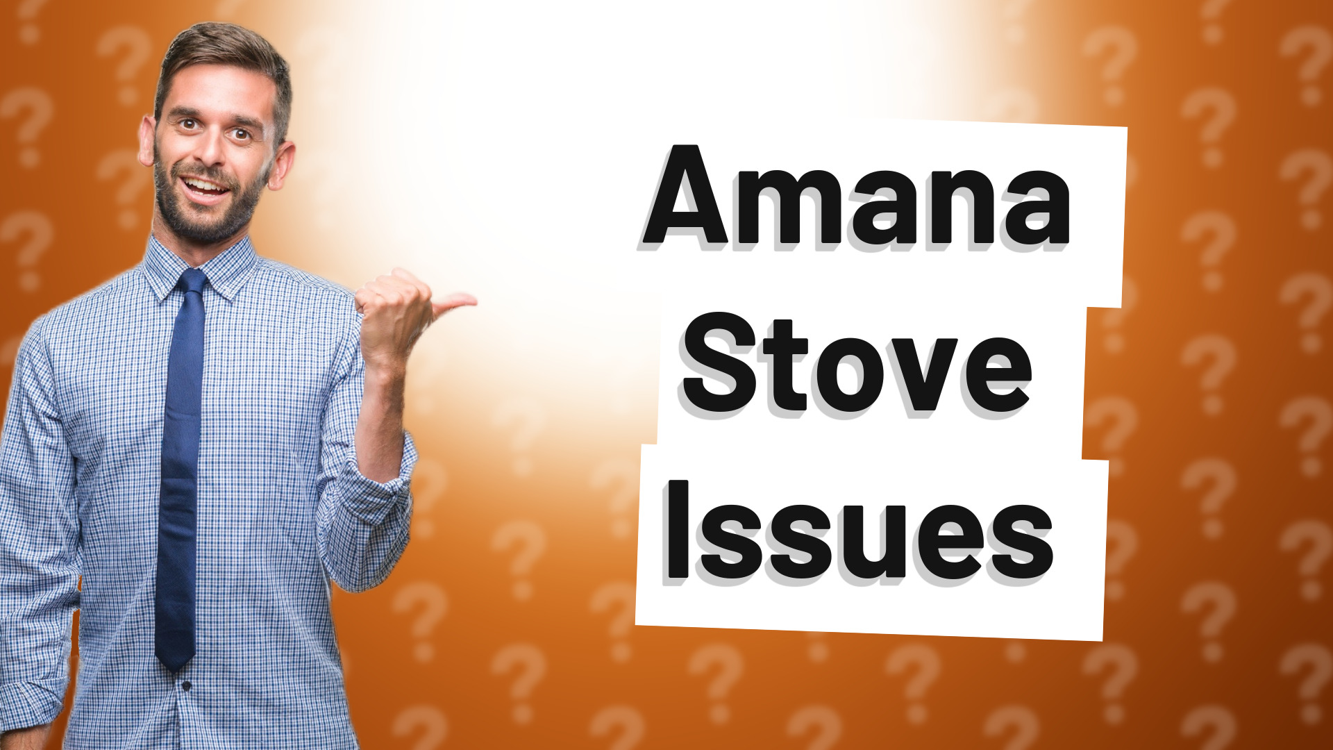 Amana Stove Issues