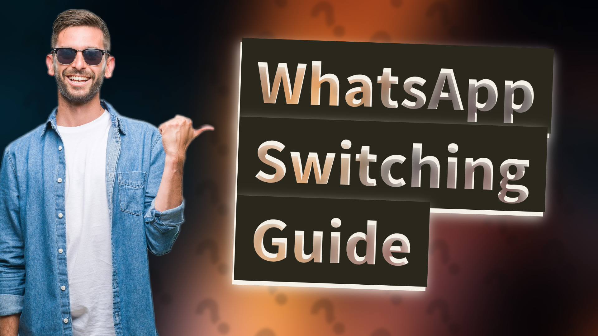 WhatsApp Switching Guide