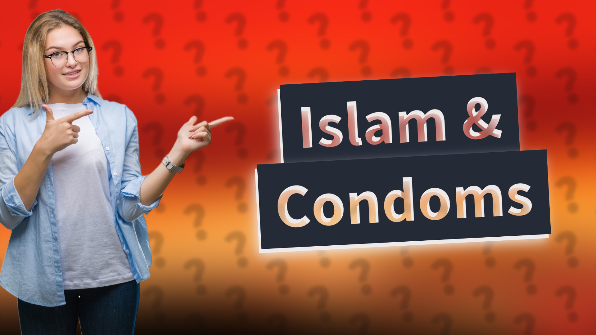 Islam & Condoms