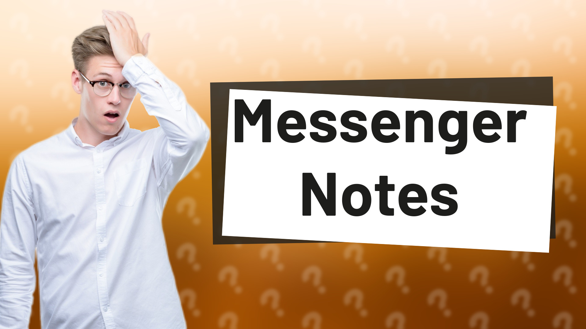 Messenger Notes