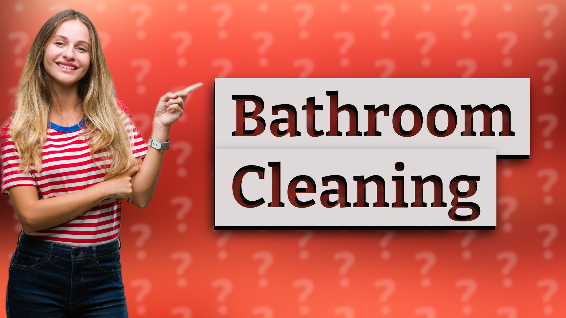 Bathroom Cleaning