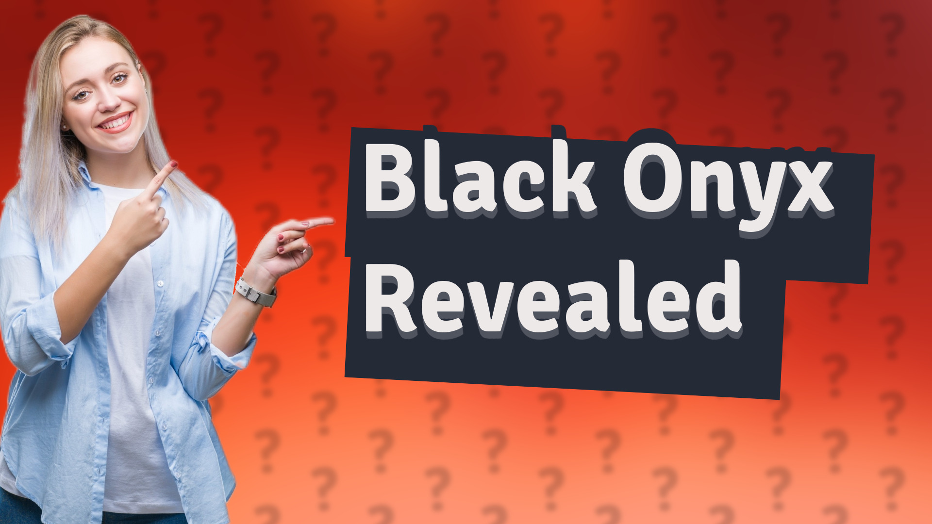 Black Onyx Revealed