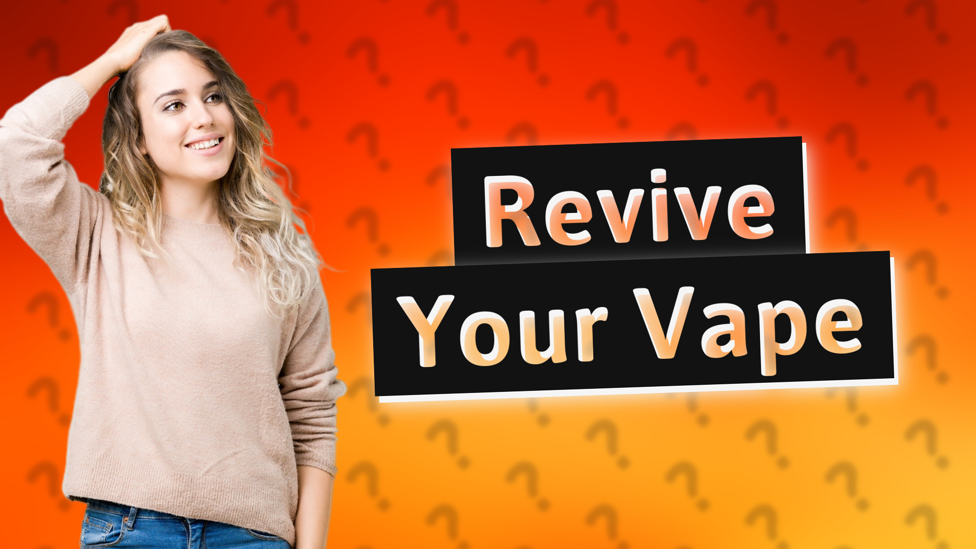 Revive Your Vape