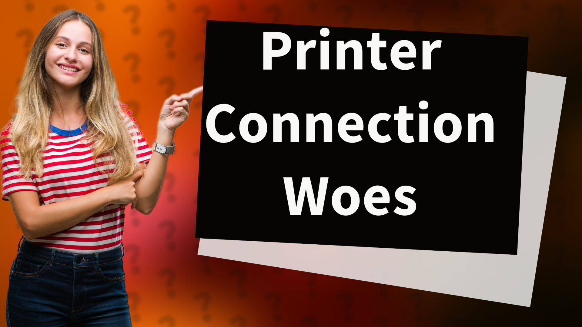 Printer Connection Woes