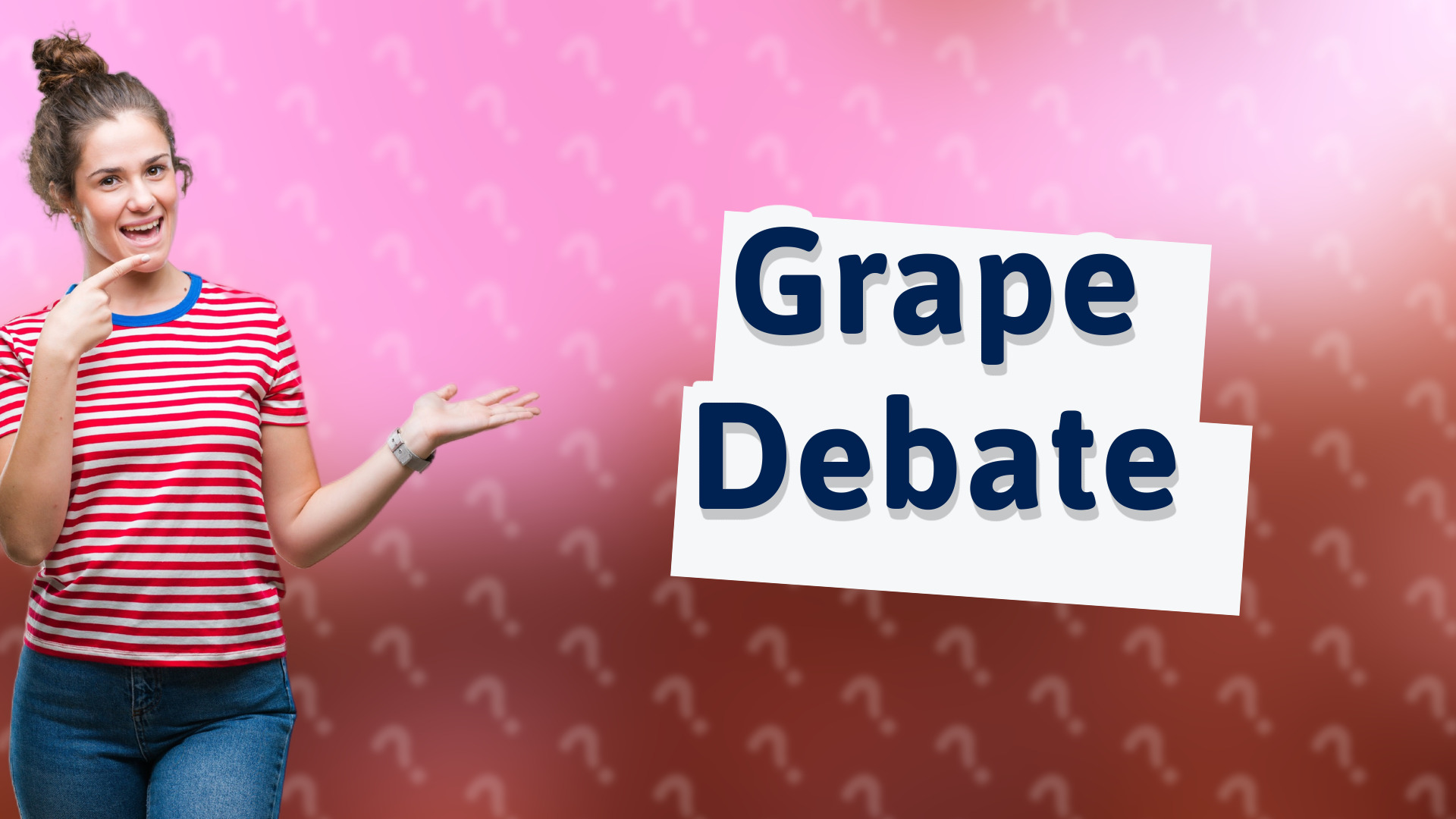 Grape Debate