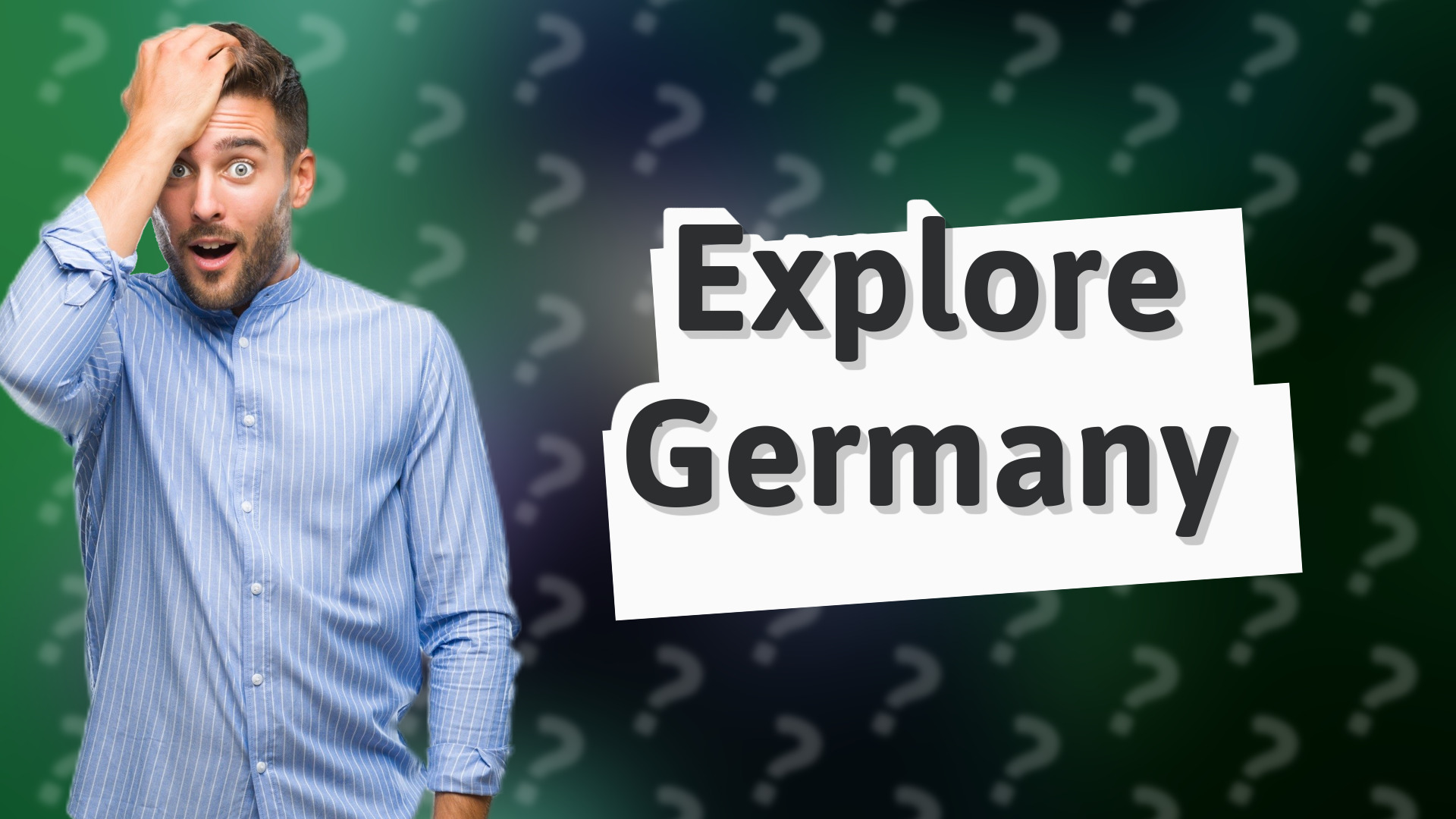 Explore Germany