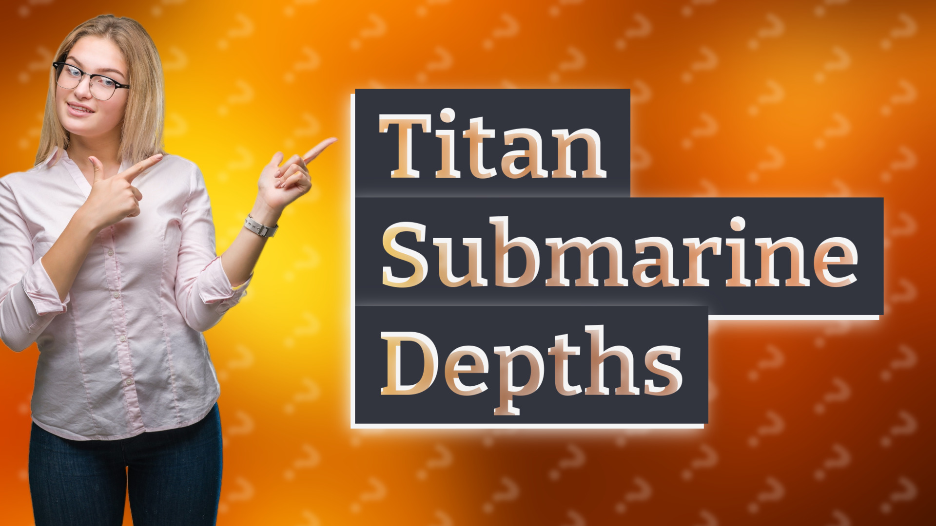 Titan Submarine Depths