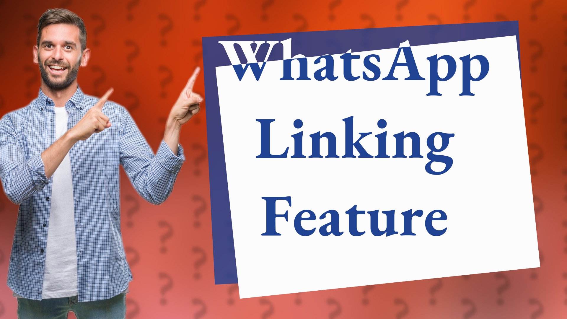 WhatsApp Linking Feature