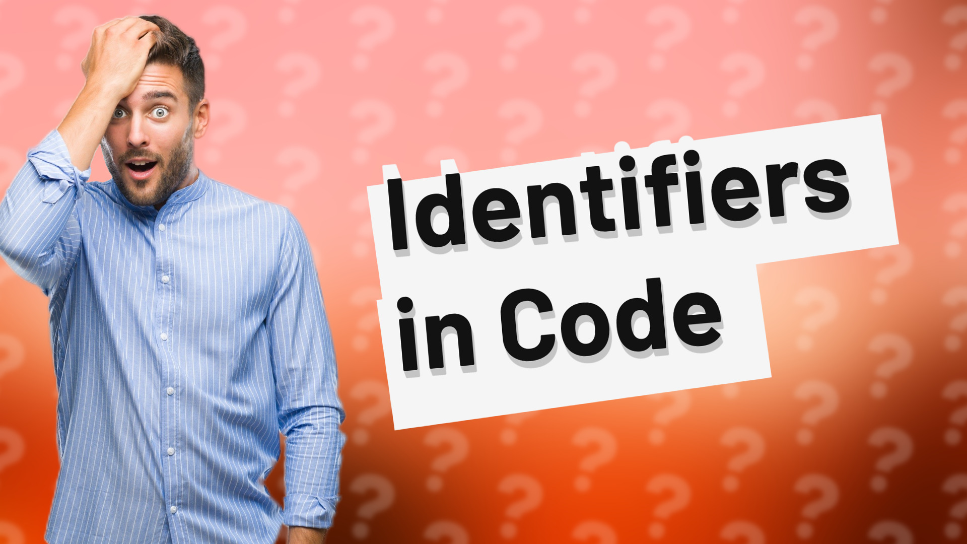 Identifiers in Code
