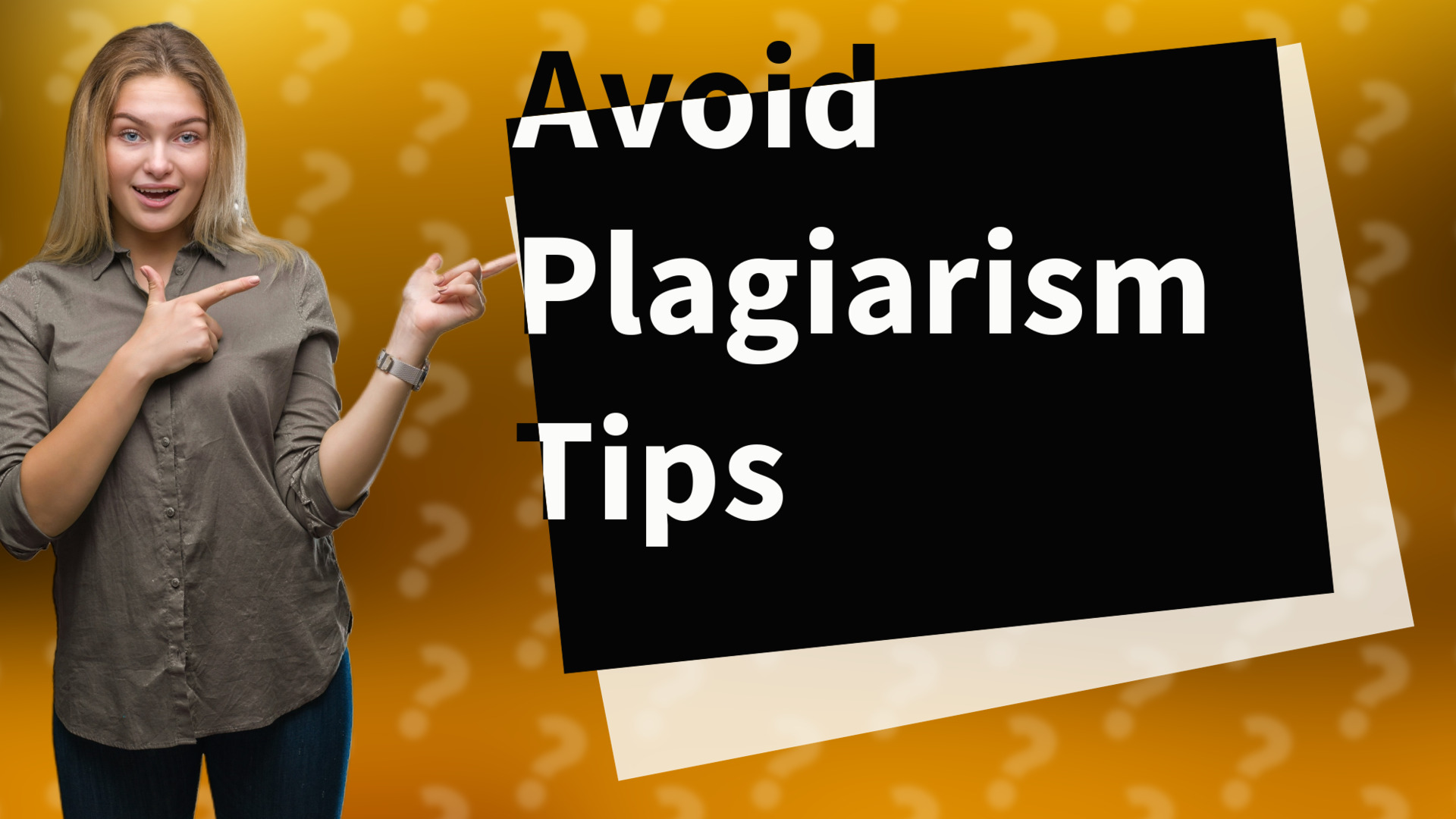 Avoid Plagiarism Tips