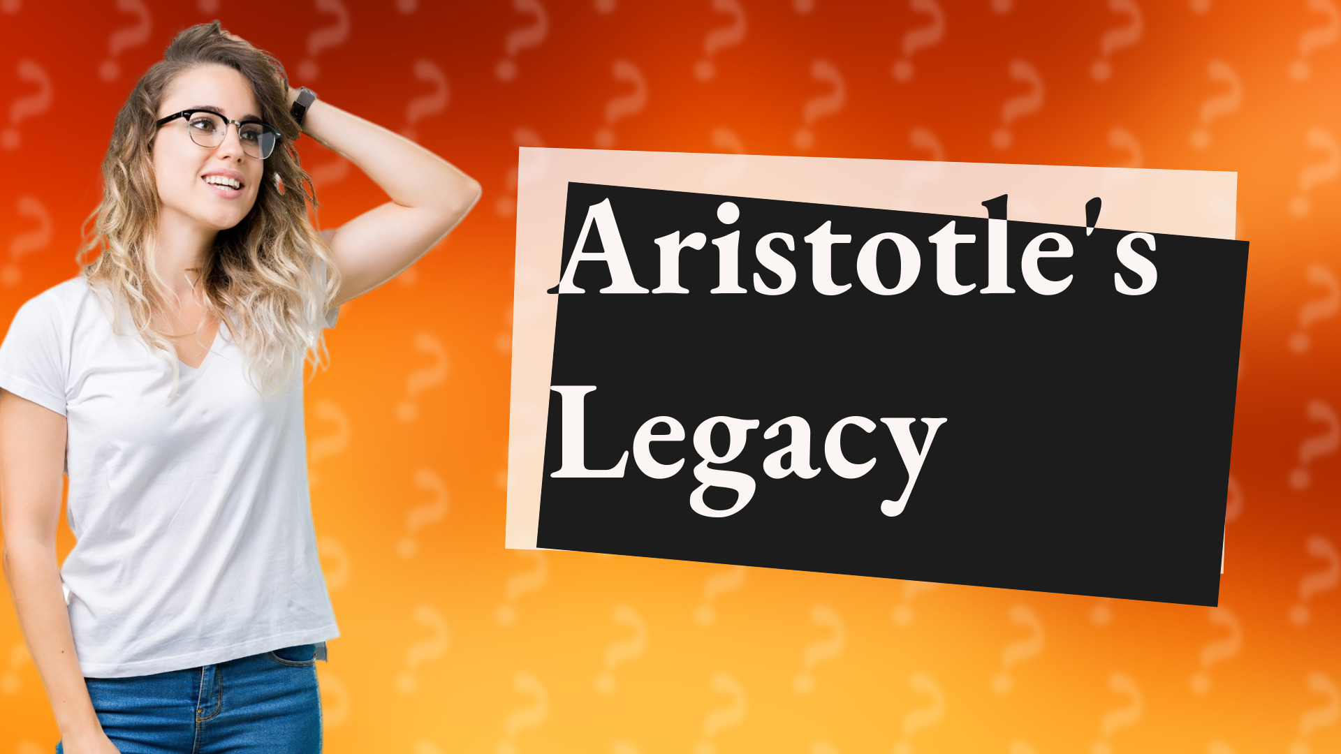 Aristotle's Legacy
