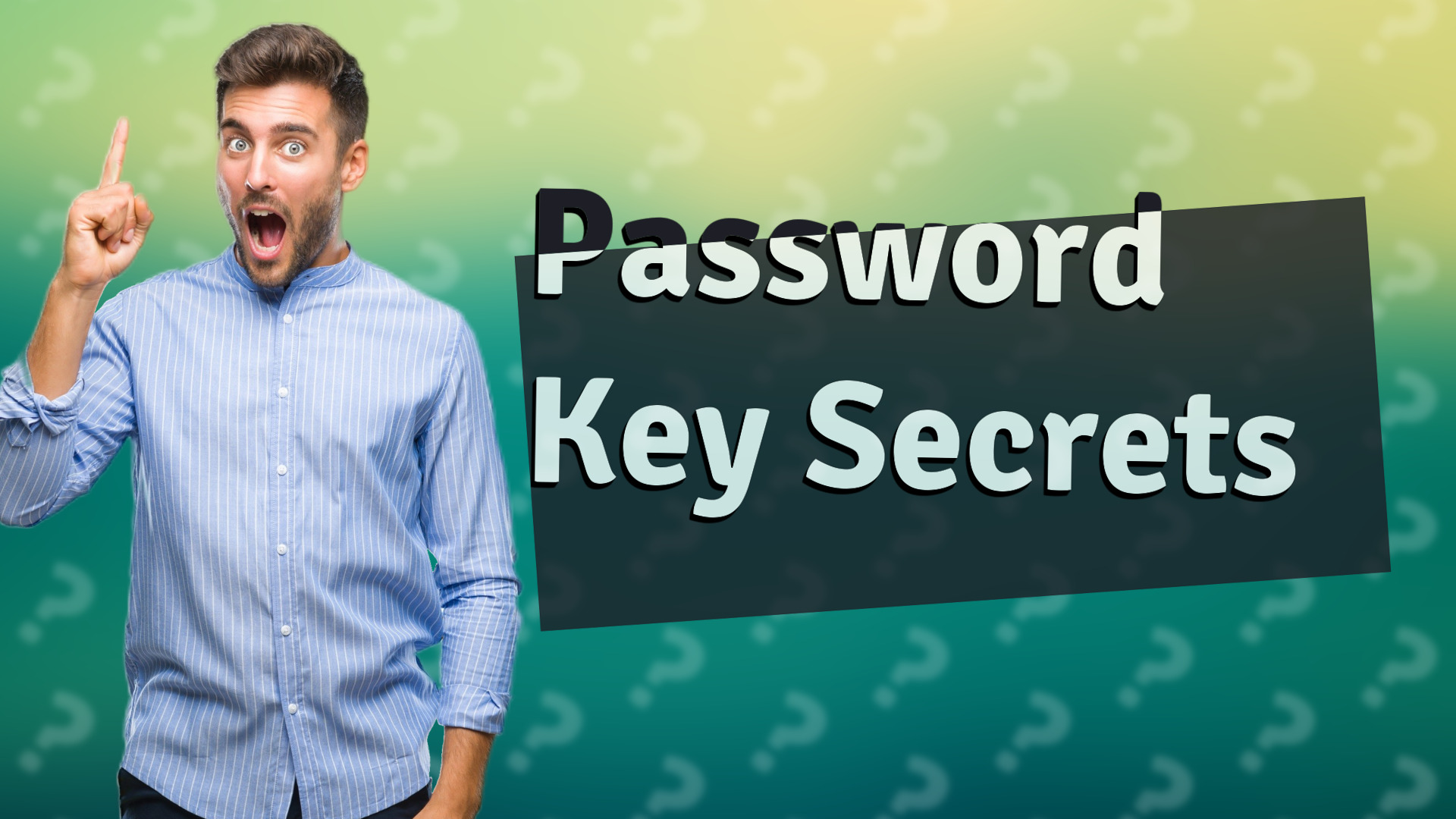 Password Key Secrets