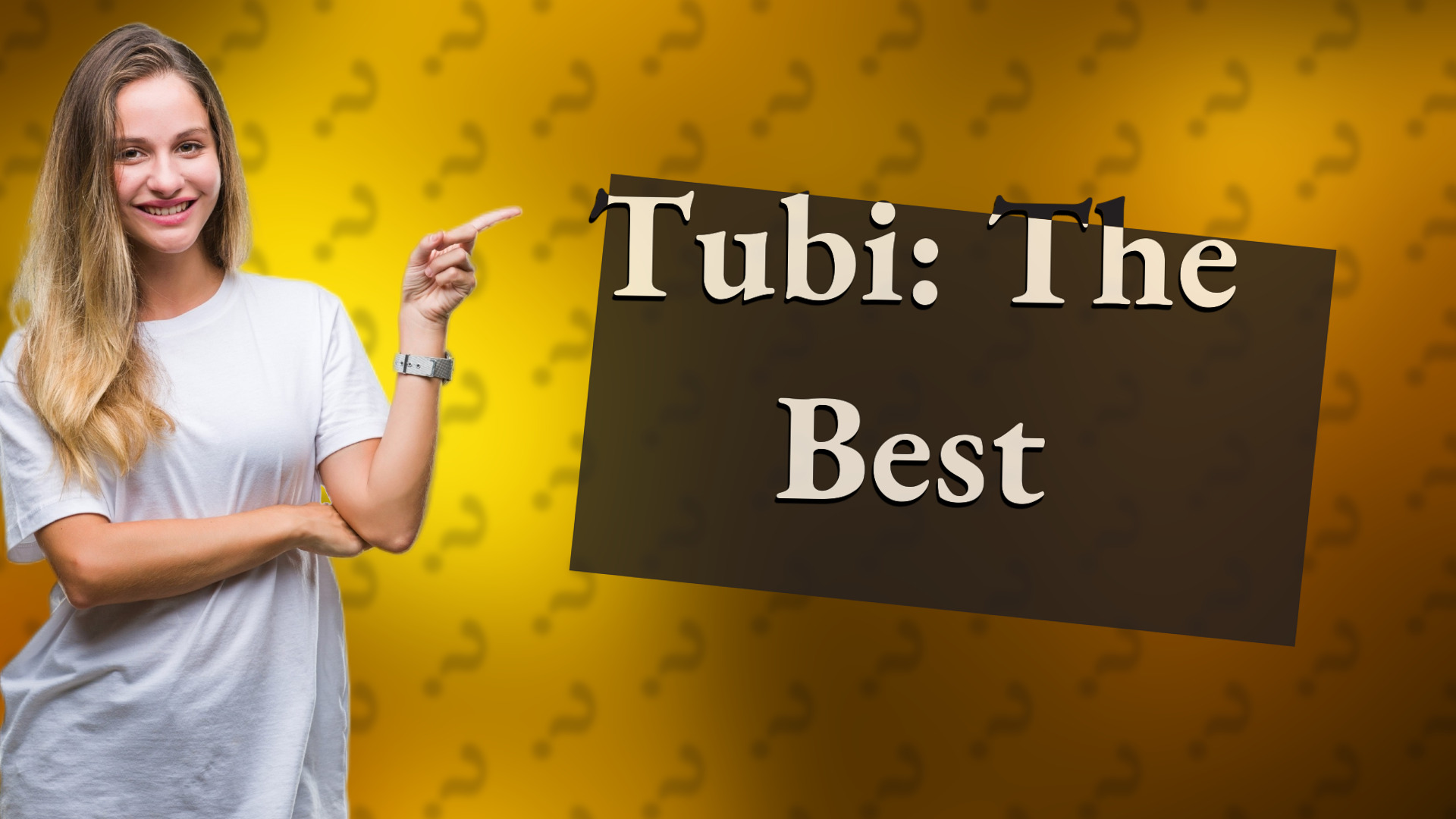 Tubi: The Best