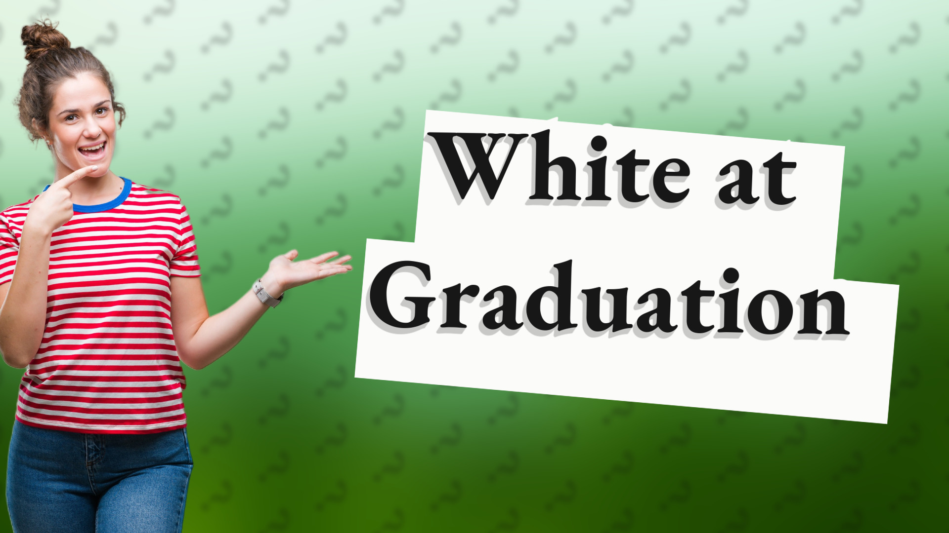 White at Graduation