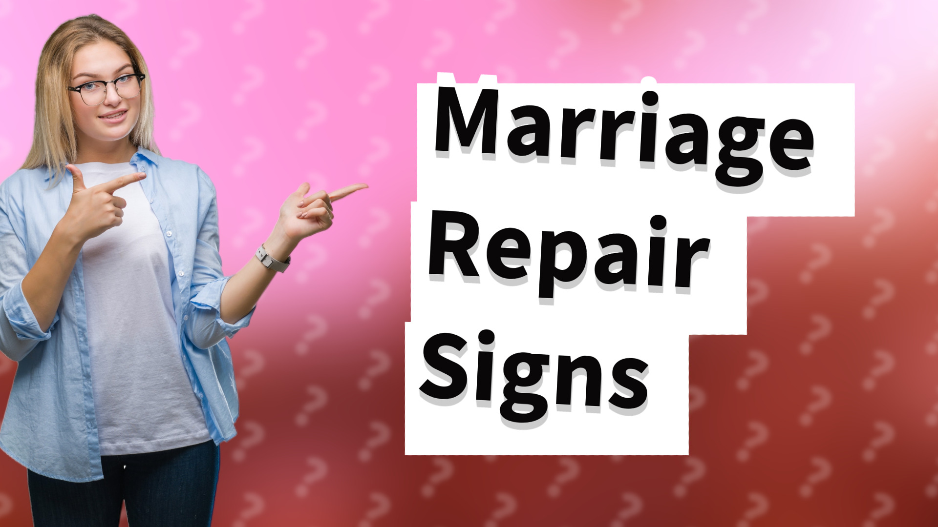 Marriage Repair Signs