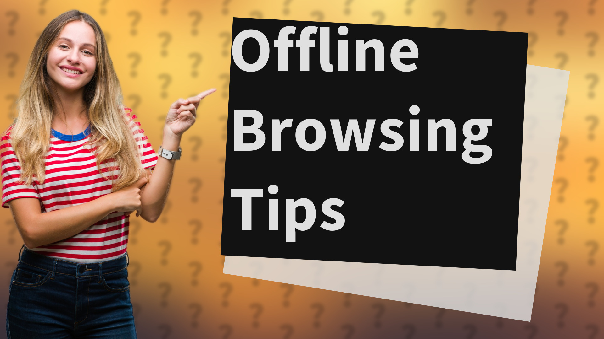 Offline Browsing Tips