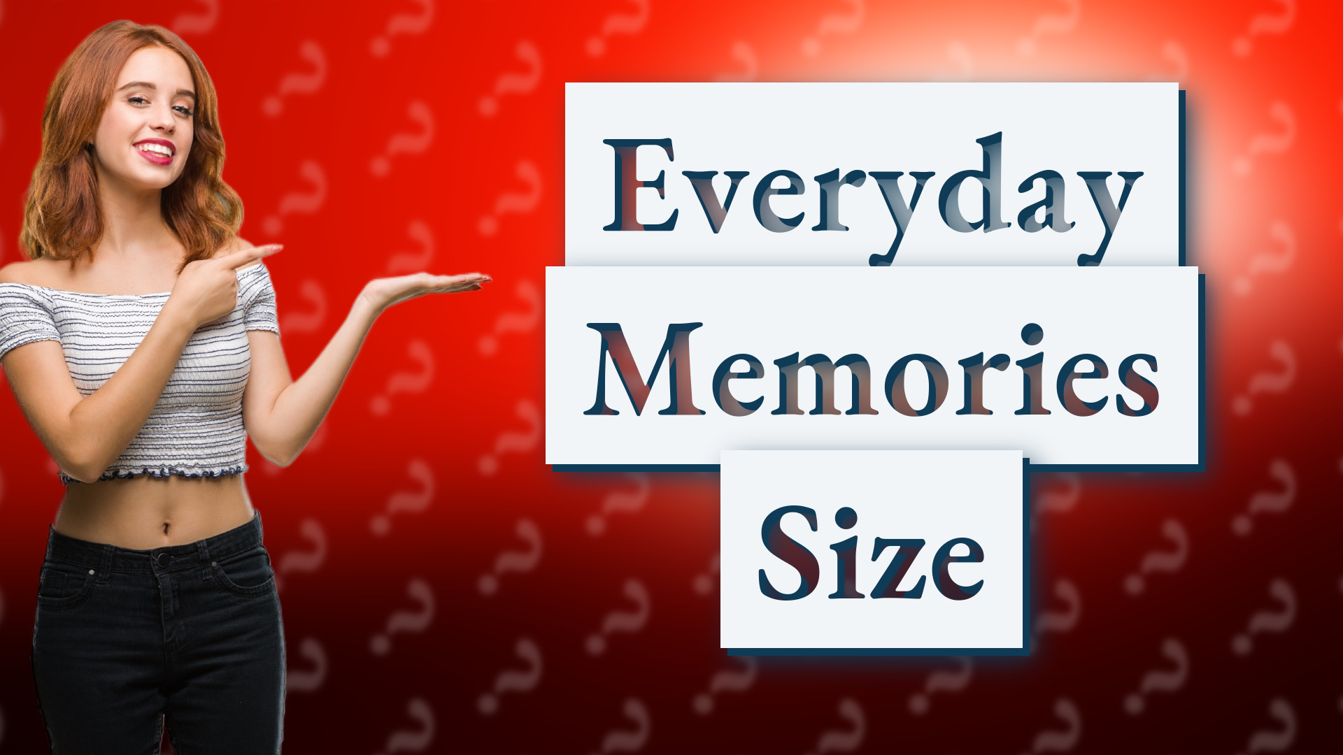Everyday Memories Size