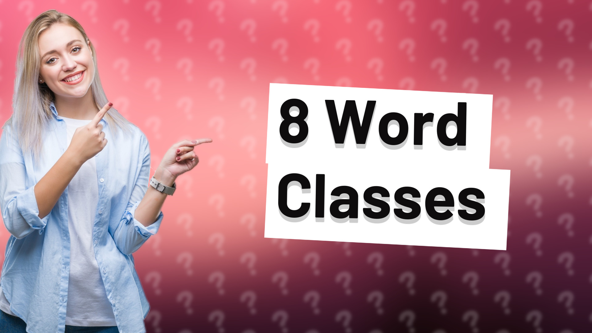 8 Word Classes