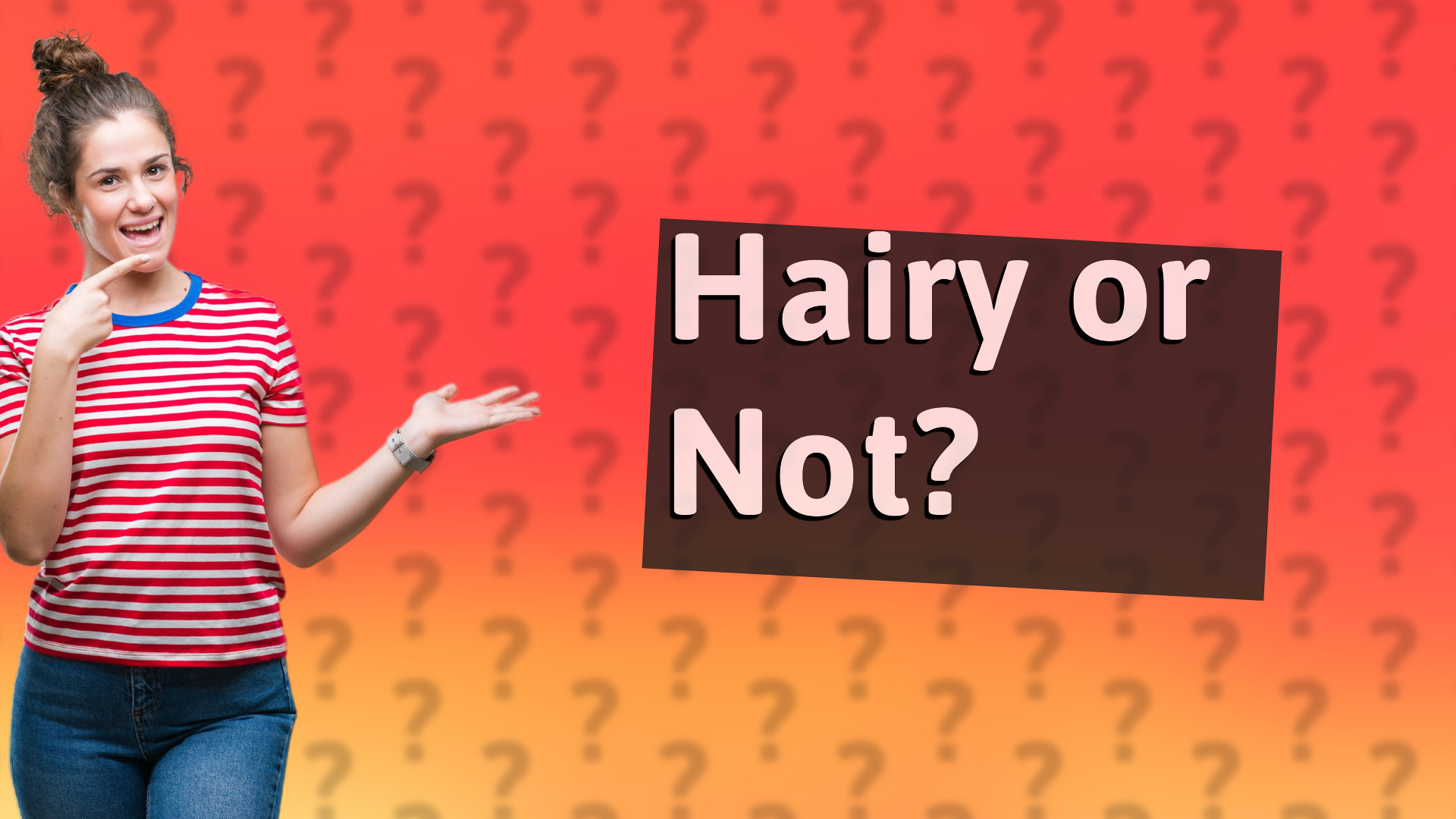 Hairy or Not?