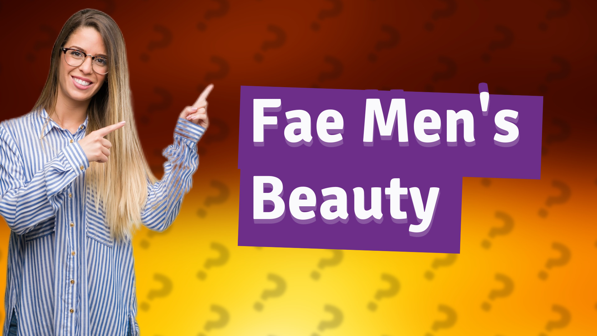 Fae Men's Beauty