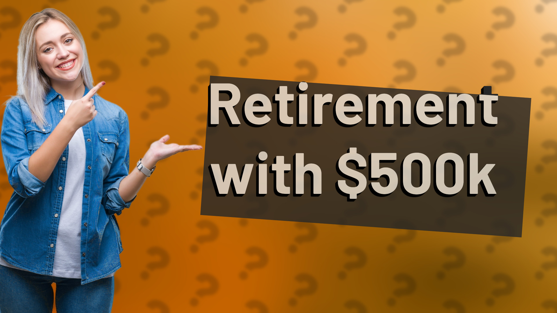 Retirement with $500k