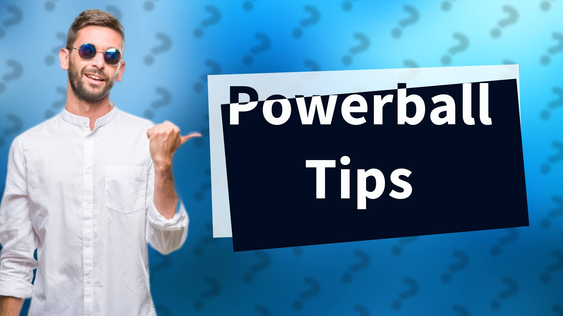 Powerball Tips