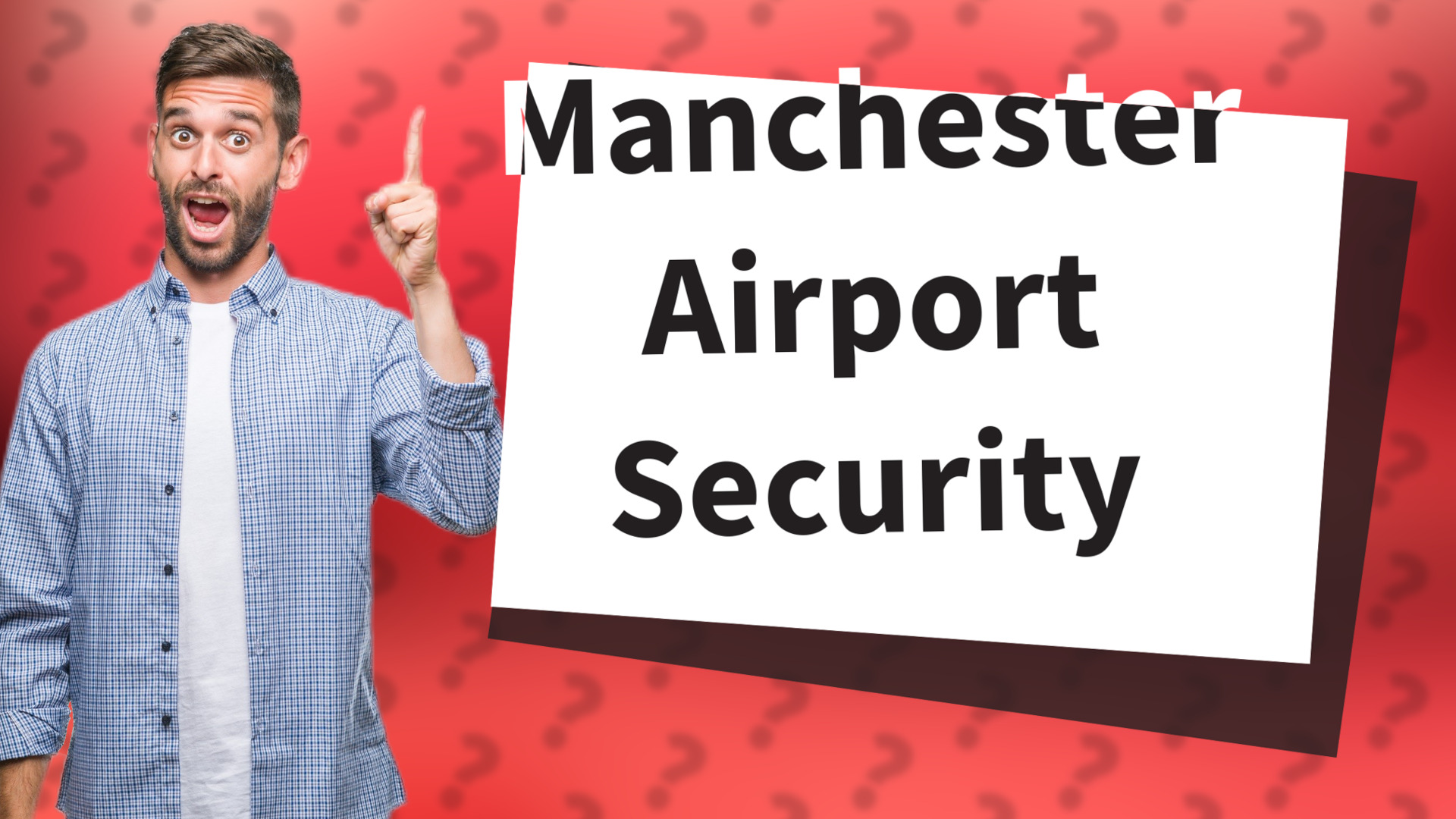 Manchester Airport Security