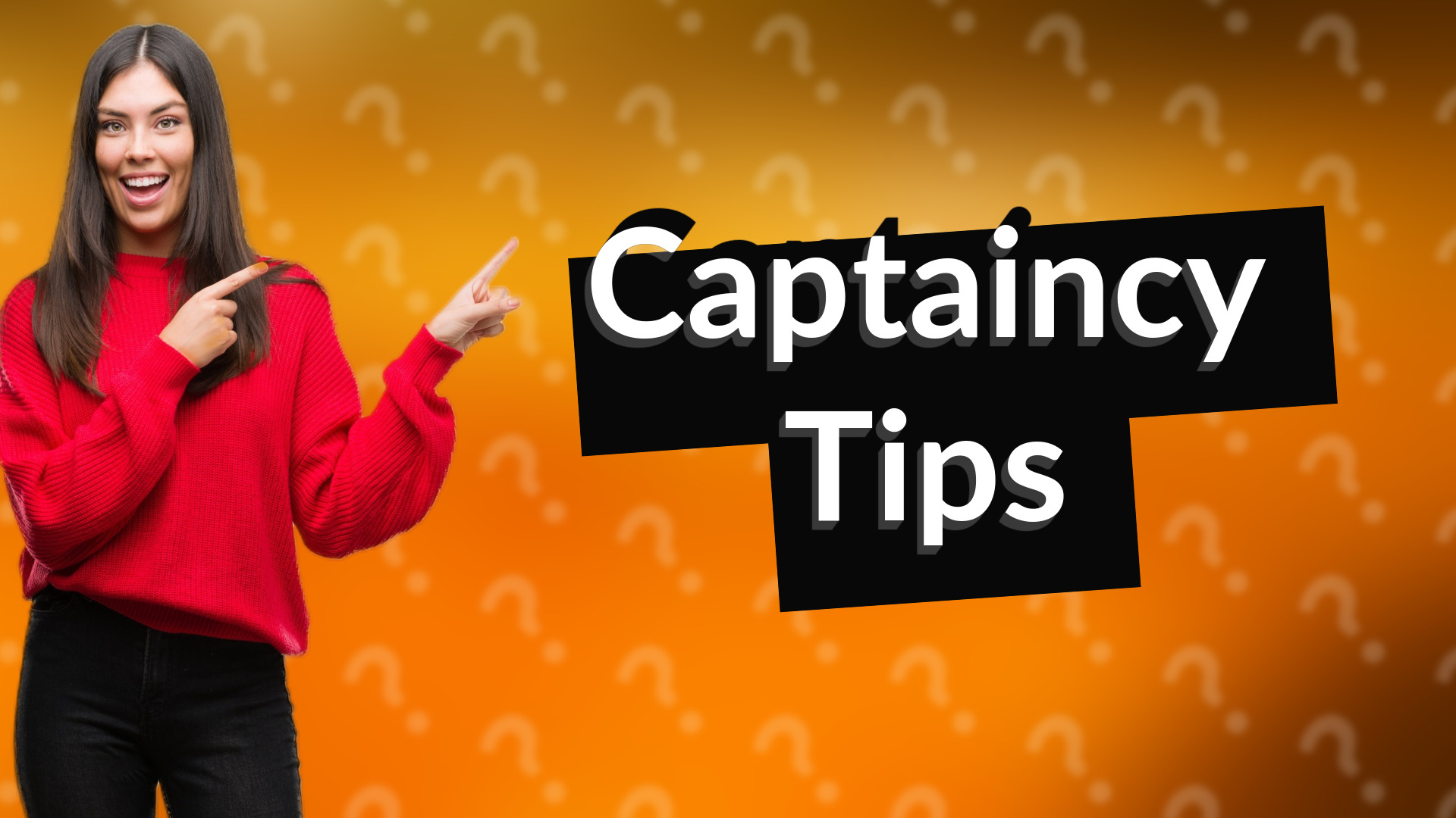 Captaincy Tips