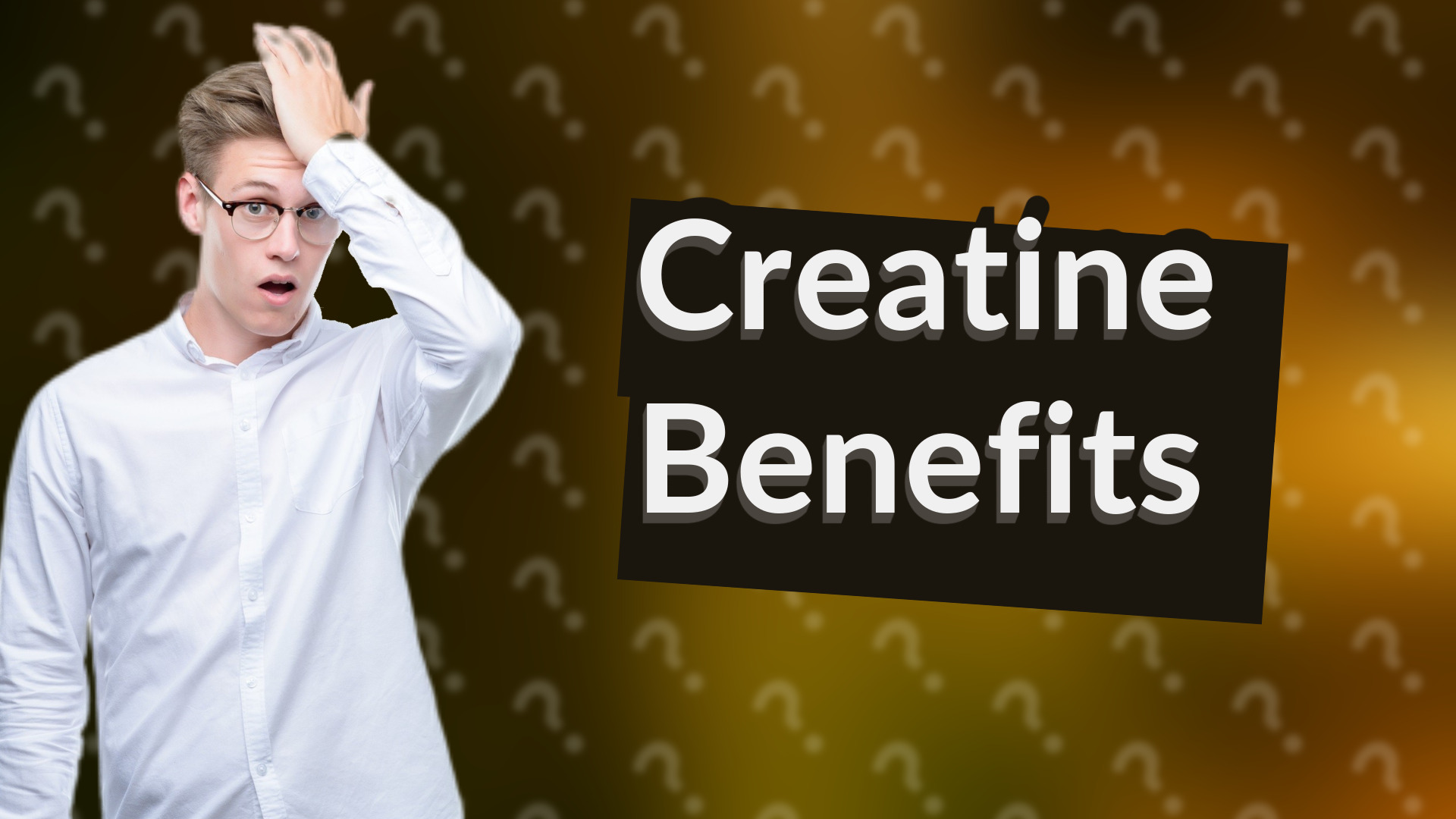 Creatine Benefits