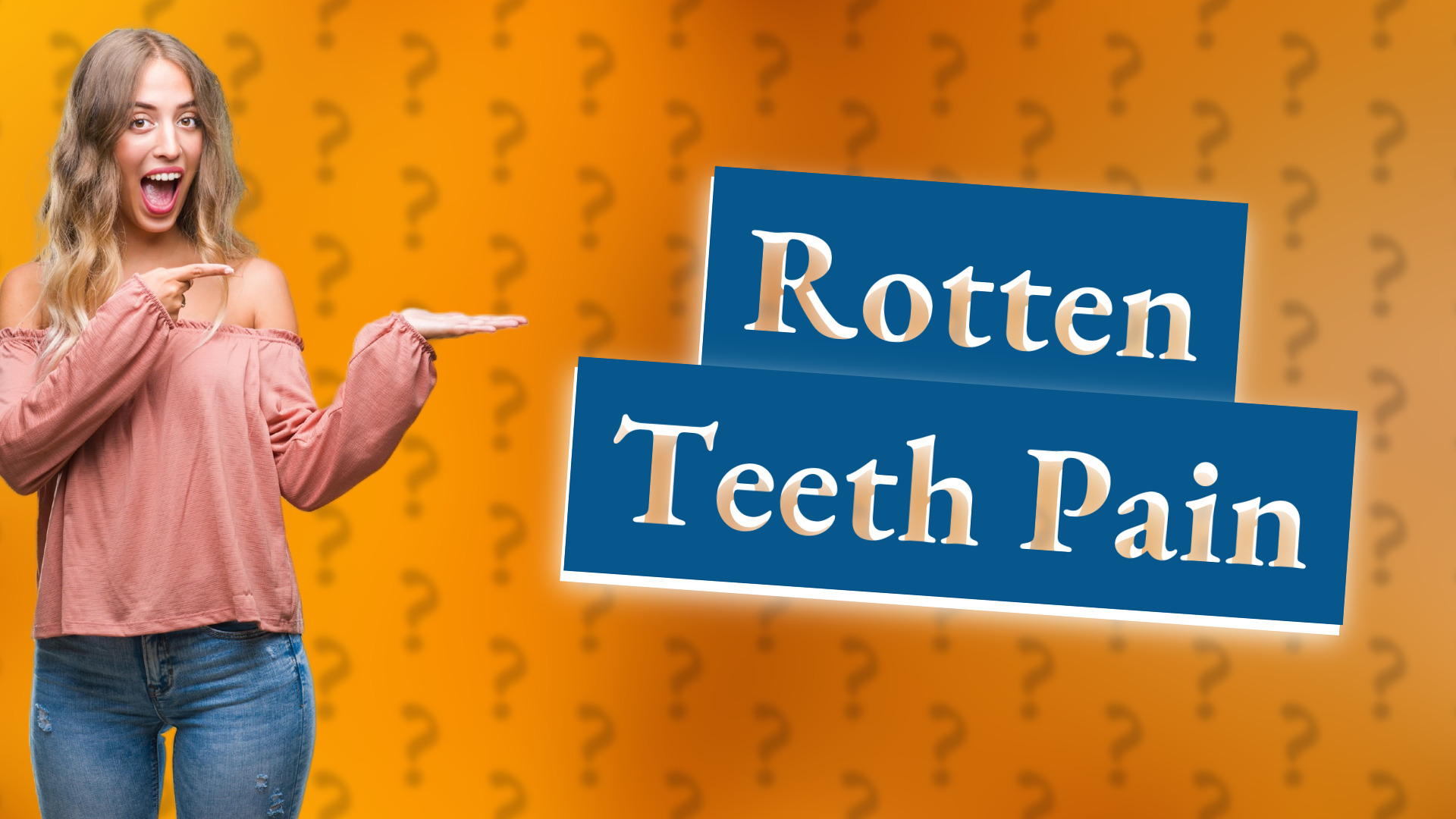 Rotten Teeth Pain