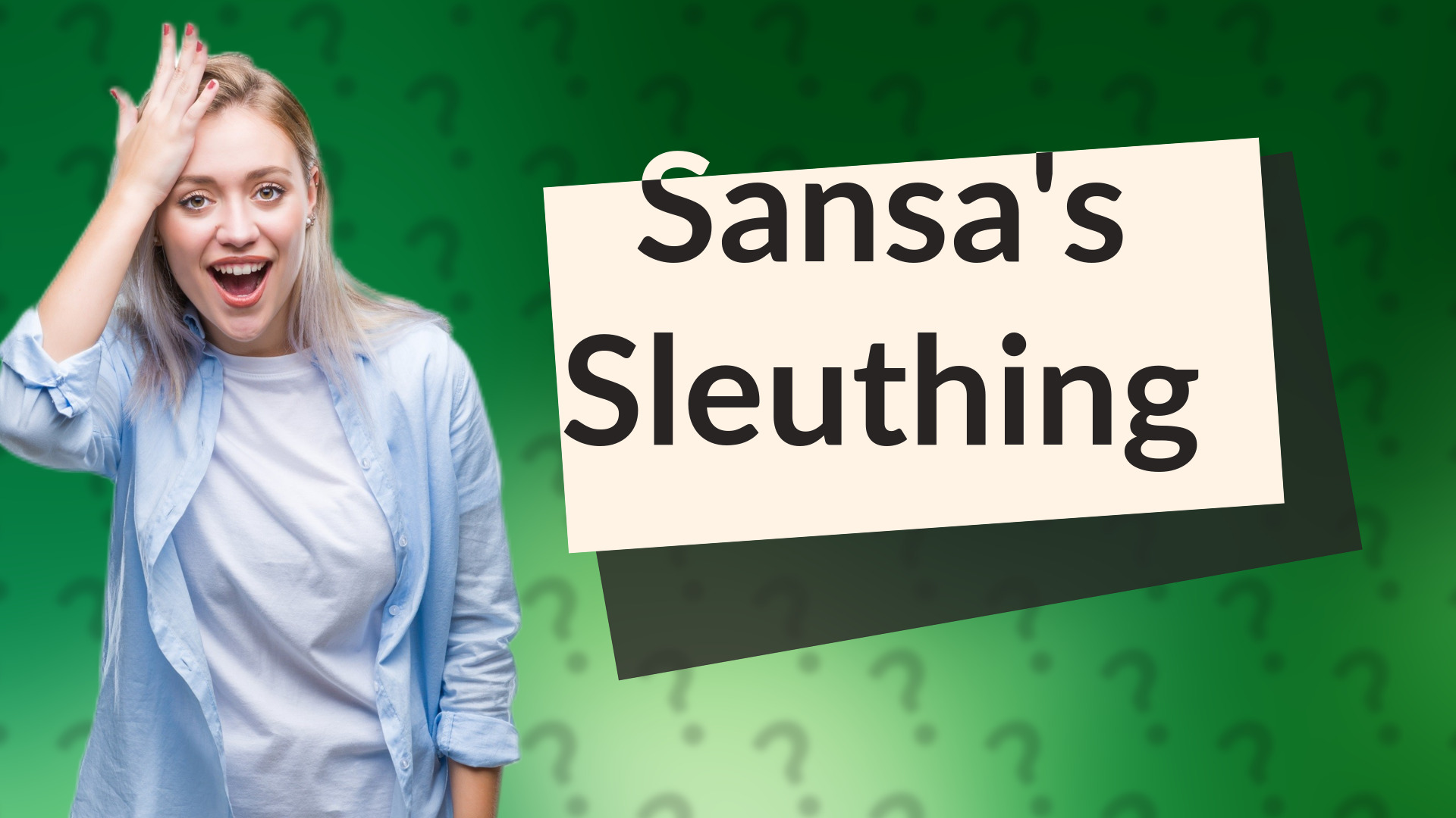 Sansa's Sleuthing