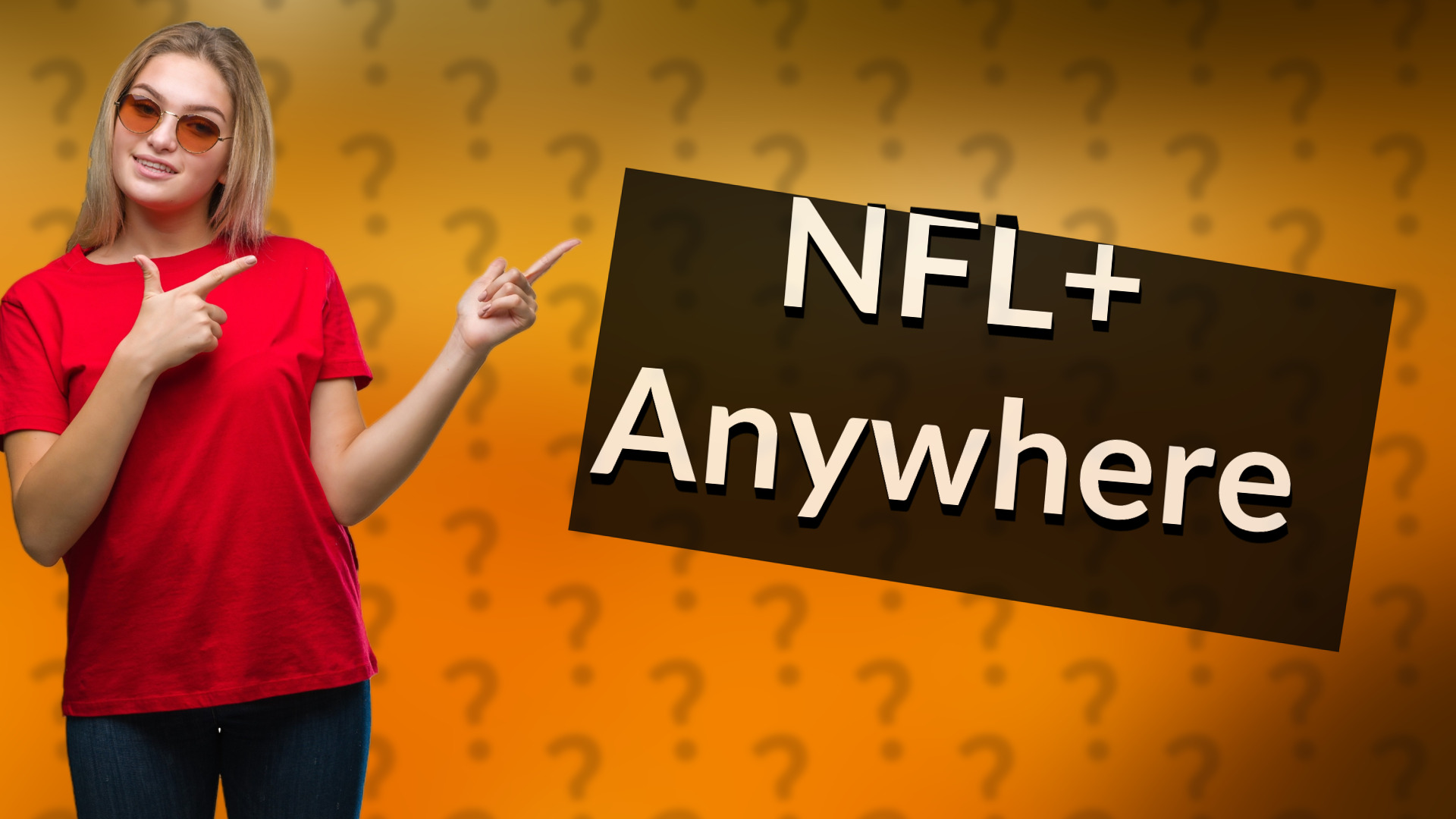 NFL+ Anywhere