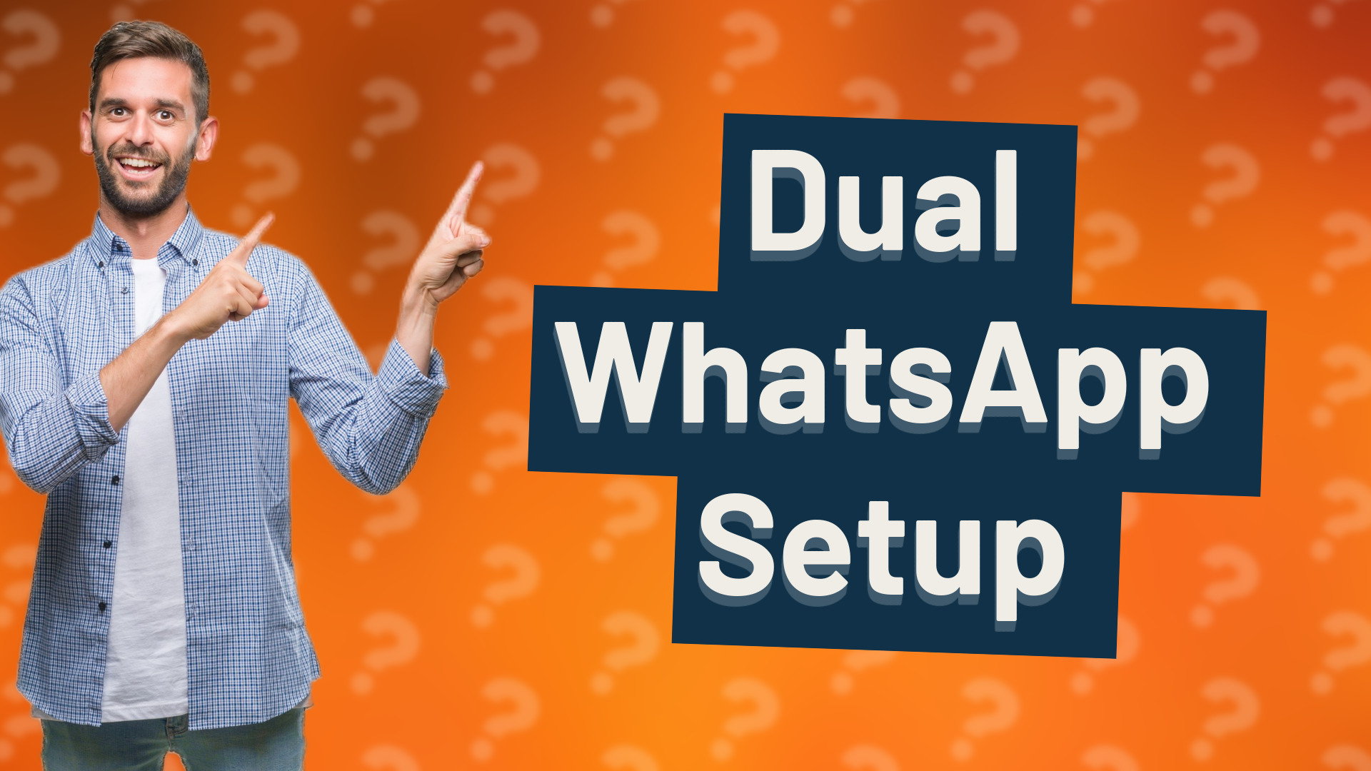 Dual WhatsApp Setup