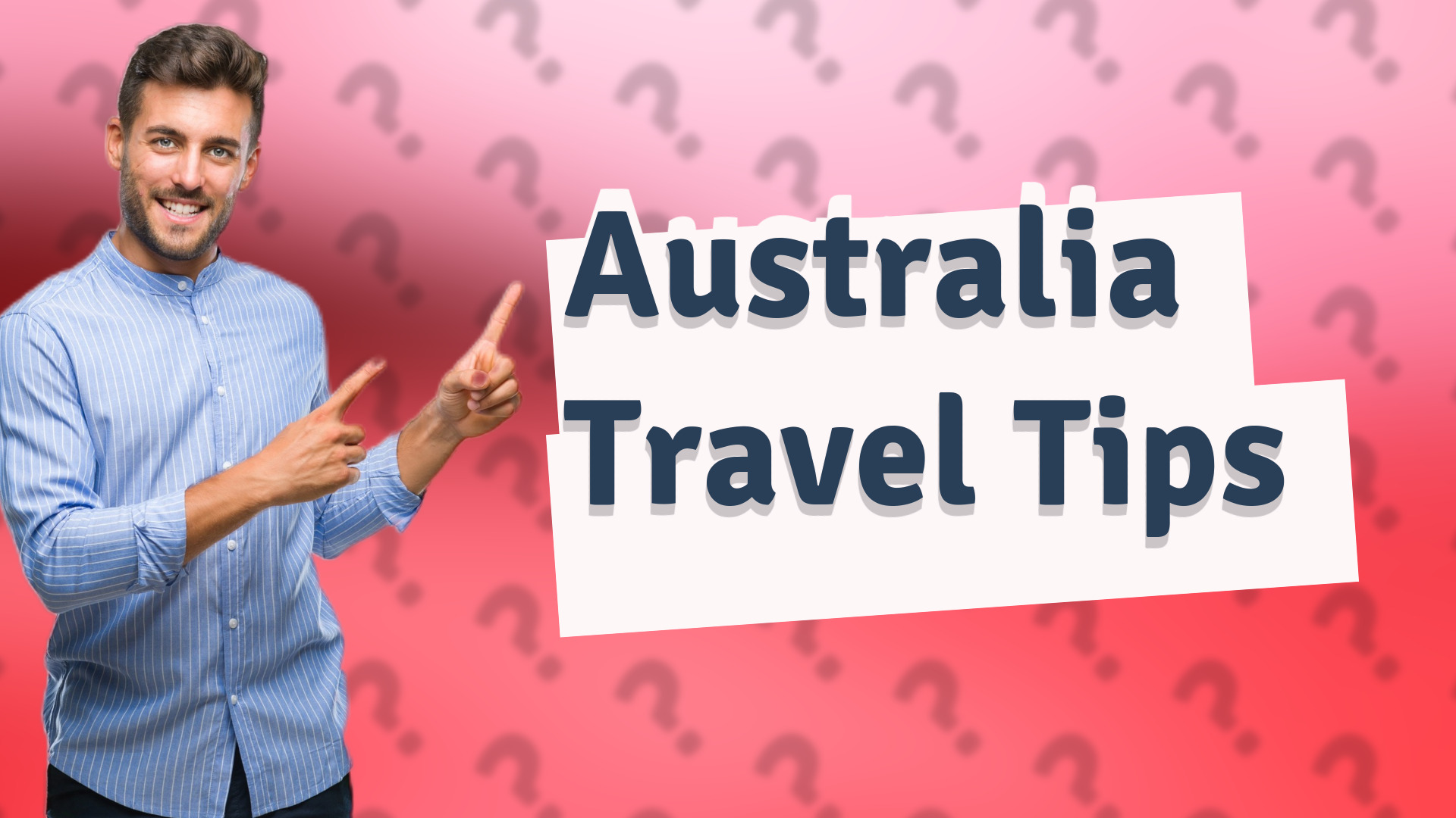 Australia Travel Tips
