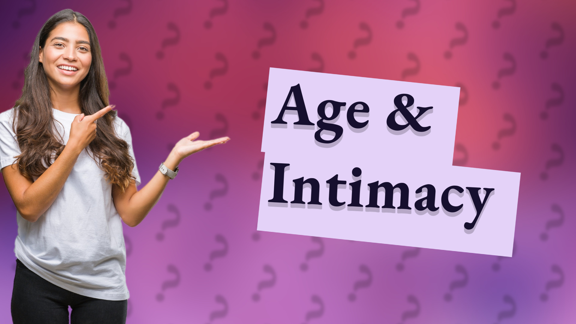 Age & Intimacy