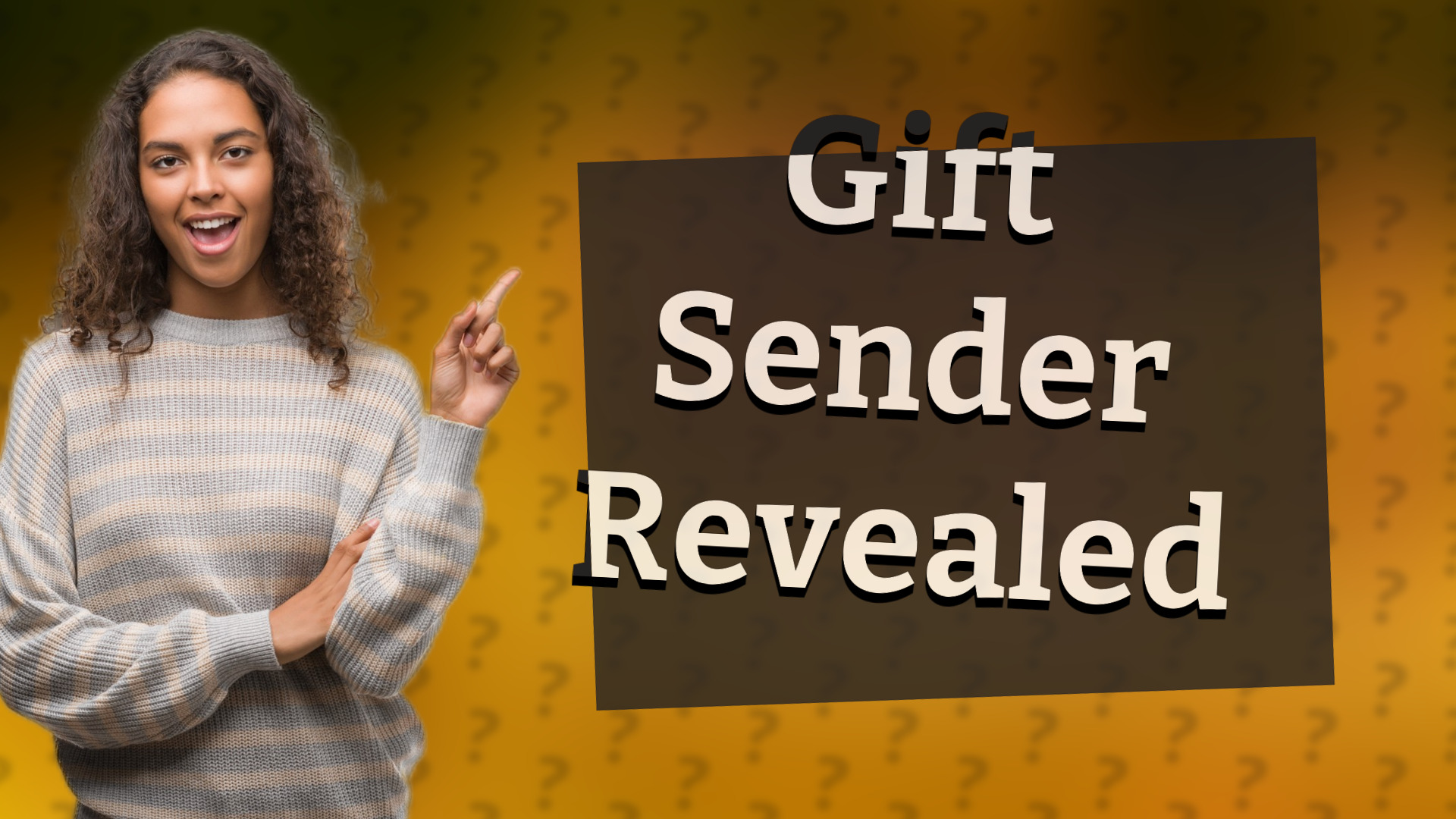 Gift Sender Revealed