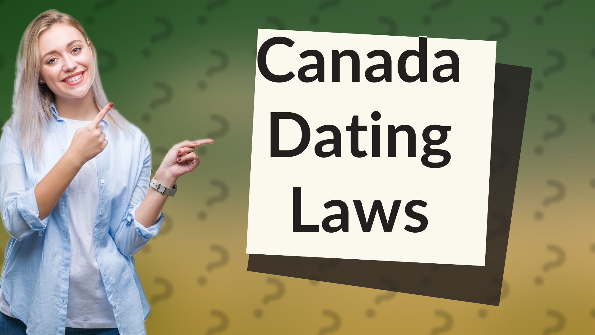 Canada Dating Laws