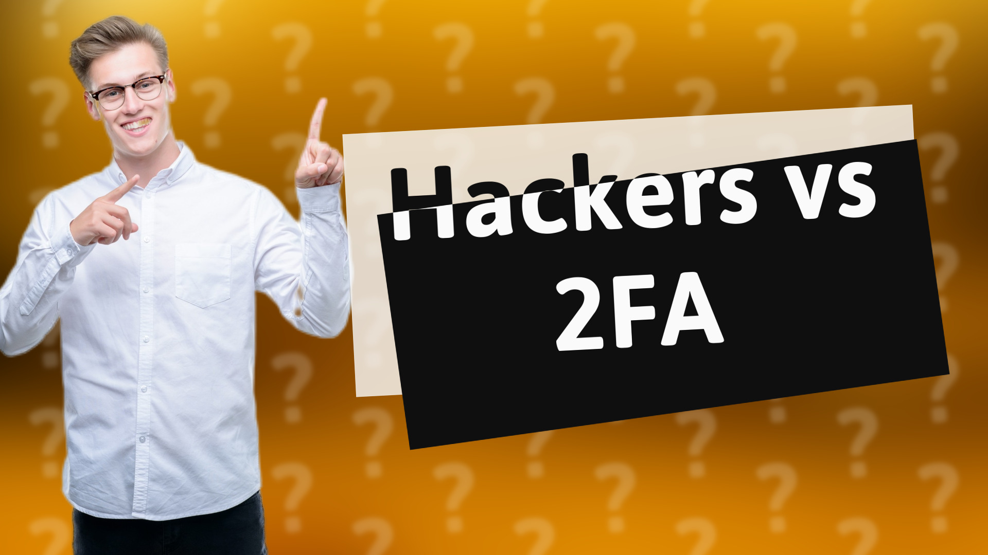Hackers vs 2FA
