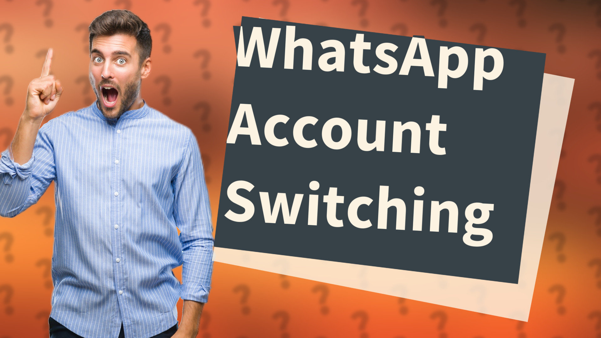 WhatsApp Account Switching