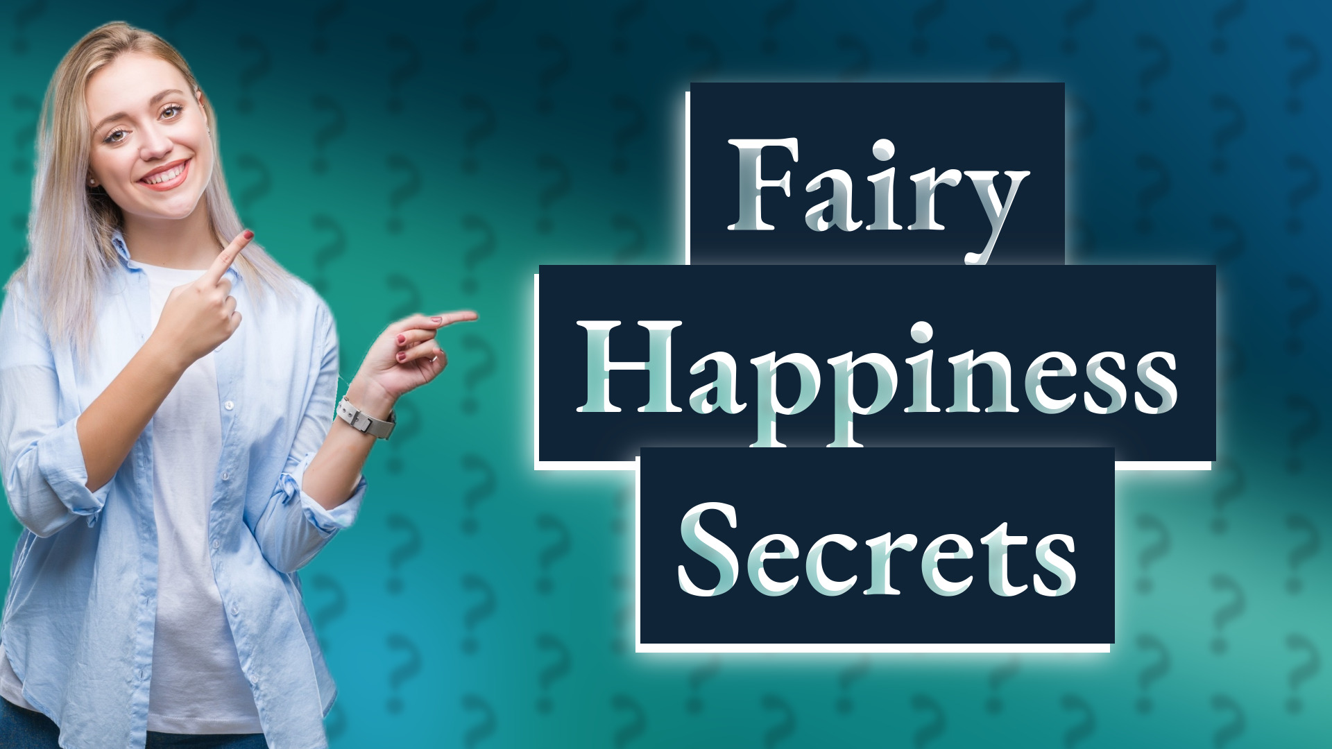 Fairy Happiness Secrets