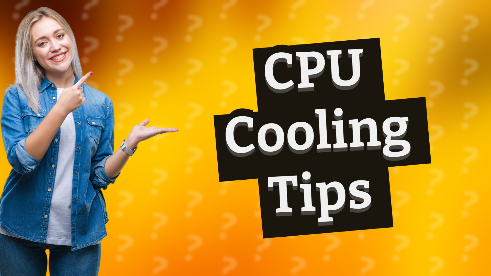 CPU Cooling Tips