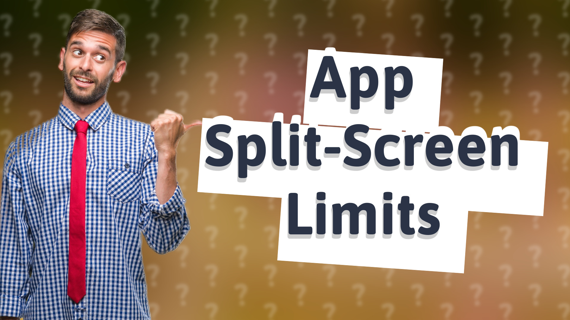 App Split-Screen Limits