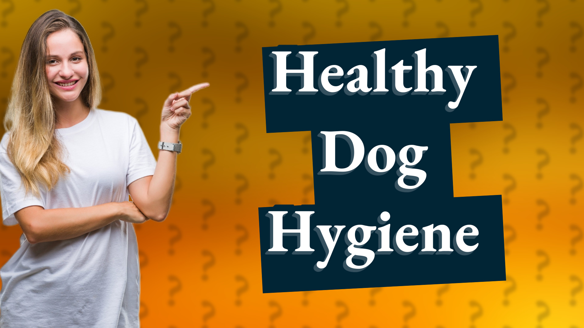 Healthy Dog Hygiene