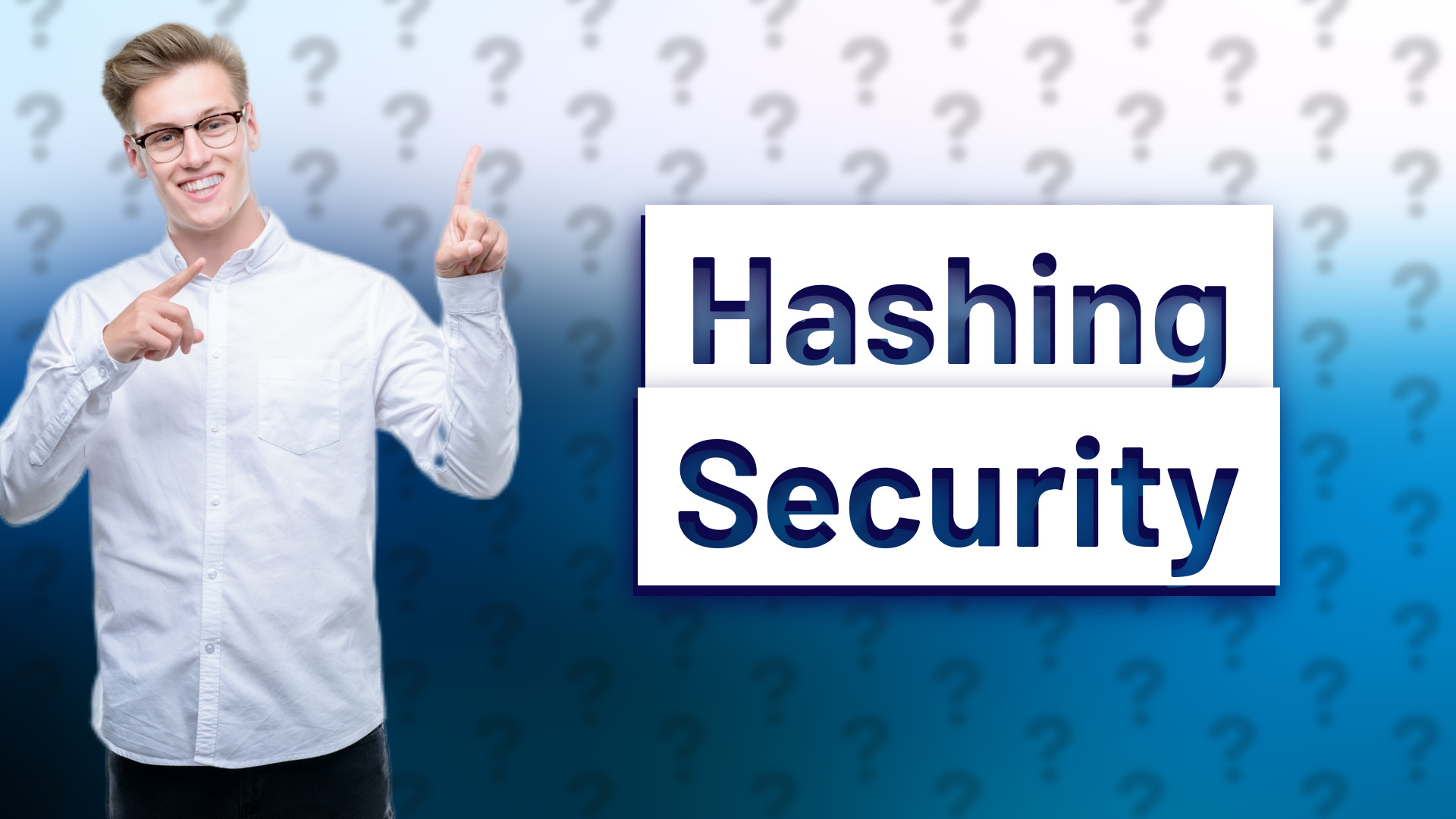 Hashing Security