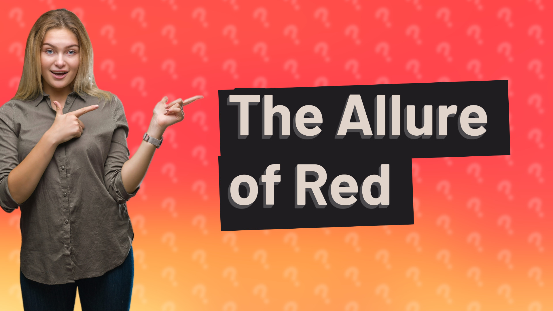 The Allure of Red