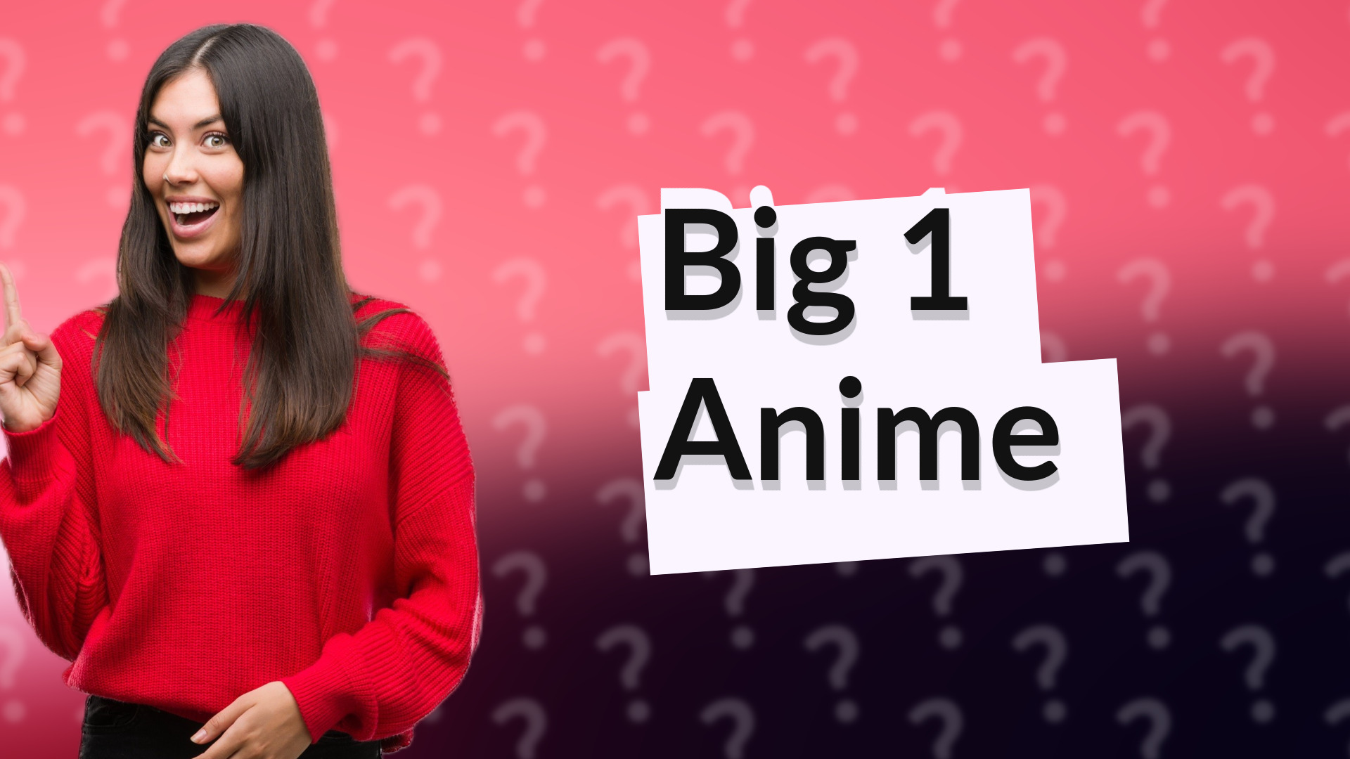 Big 1 Anime