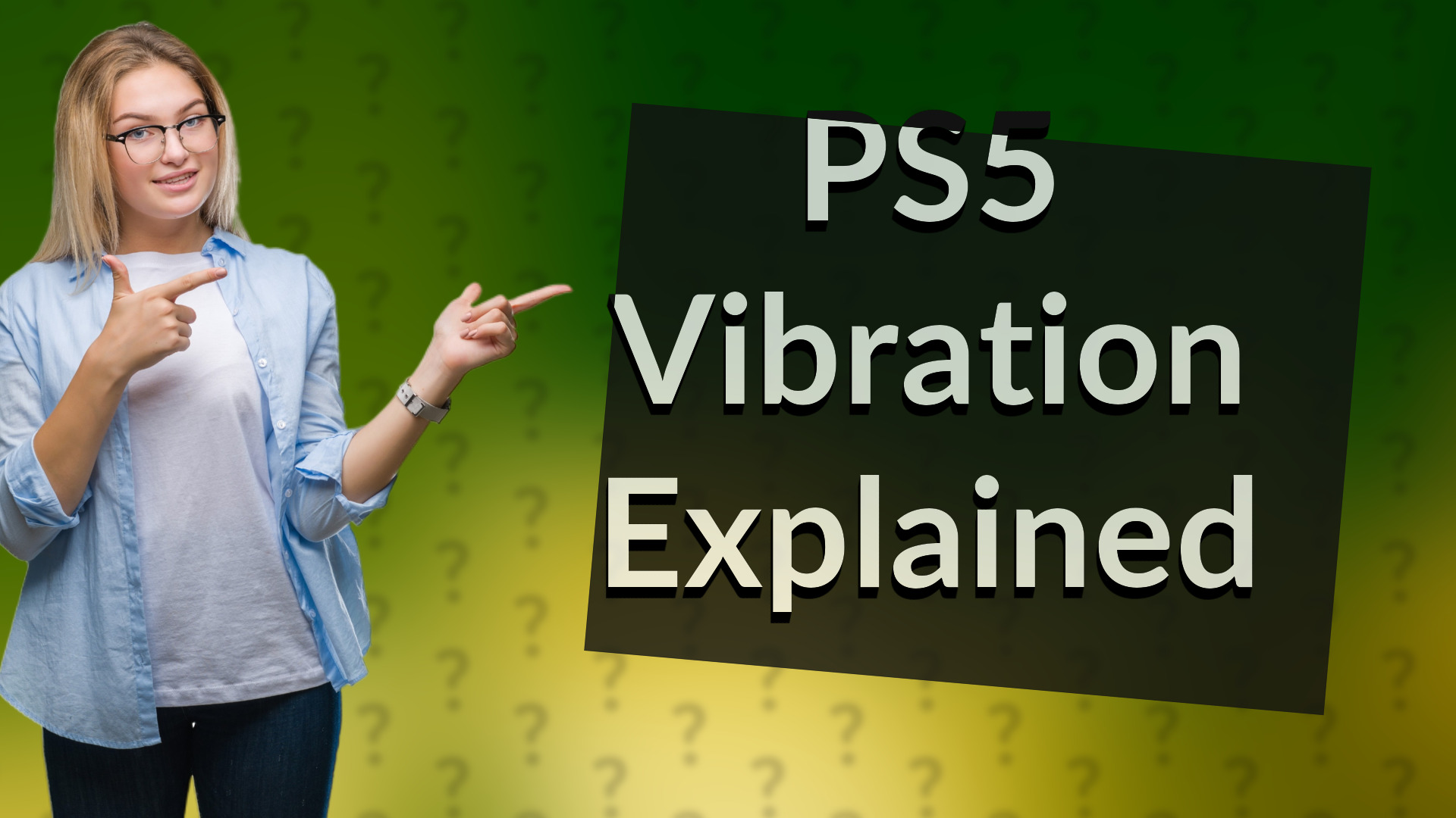 PS5 Vibration Explained