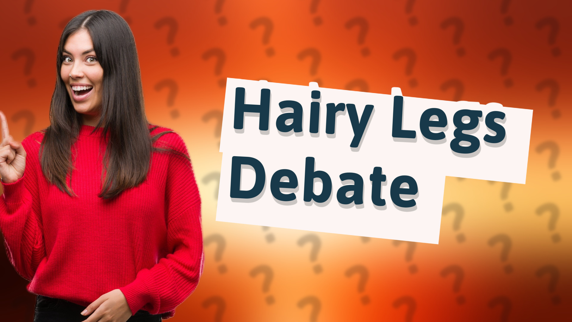 Hairy Legs Debate